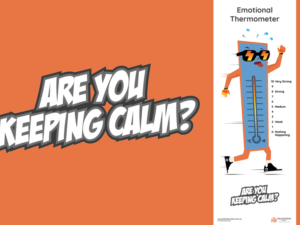 Are you keeping calm? Emotional Thermometer poster