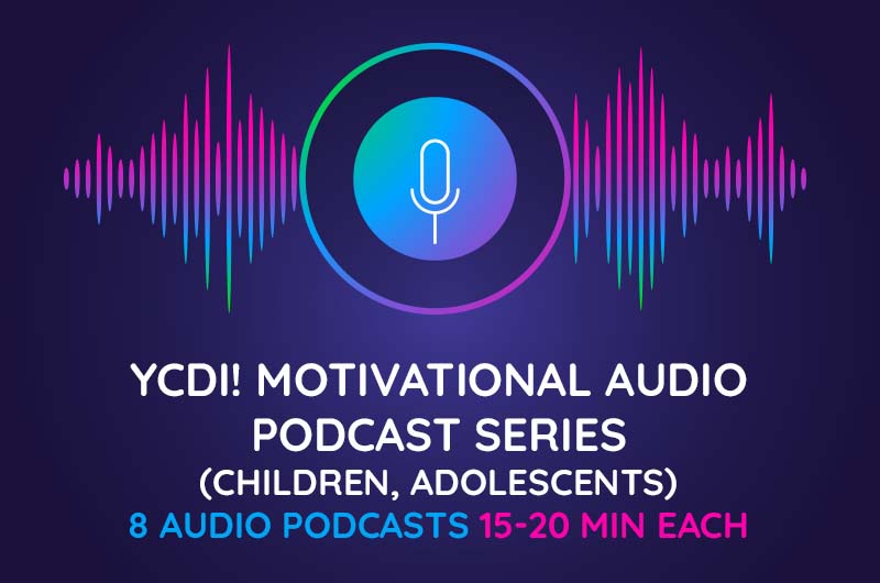 YCDI Motivational Audio Podcast Series for children and adolescents